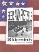 Beer And Pretzels Skirmish